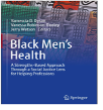 John Zeigler Published in new Book Black Men's Health 
