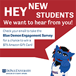 Students: Complete the Blue Demon Engagement Survey
