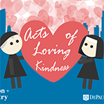 University launches Acts of Loving Kindness campaign