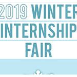 Don't miss the 2019 Winter Internship Fair