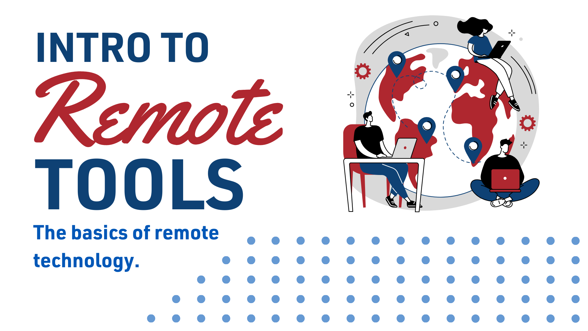 Intro to Remote Tools.png