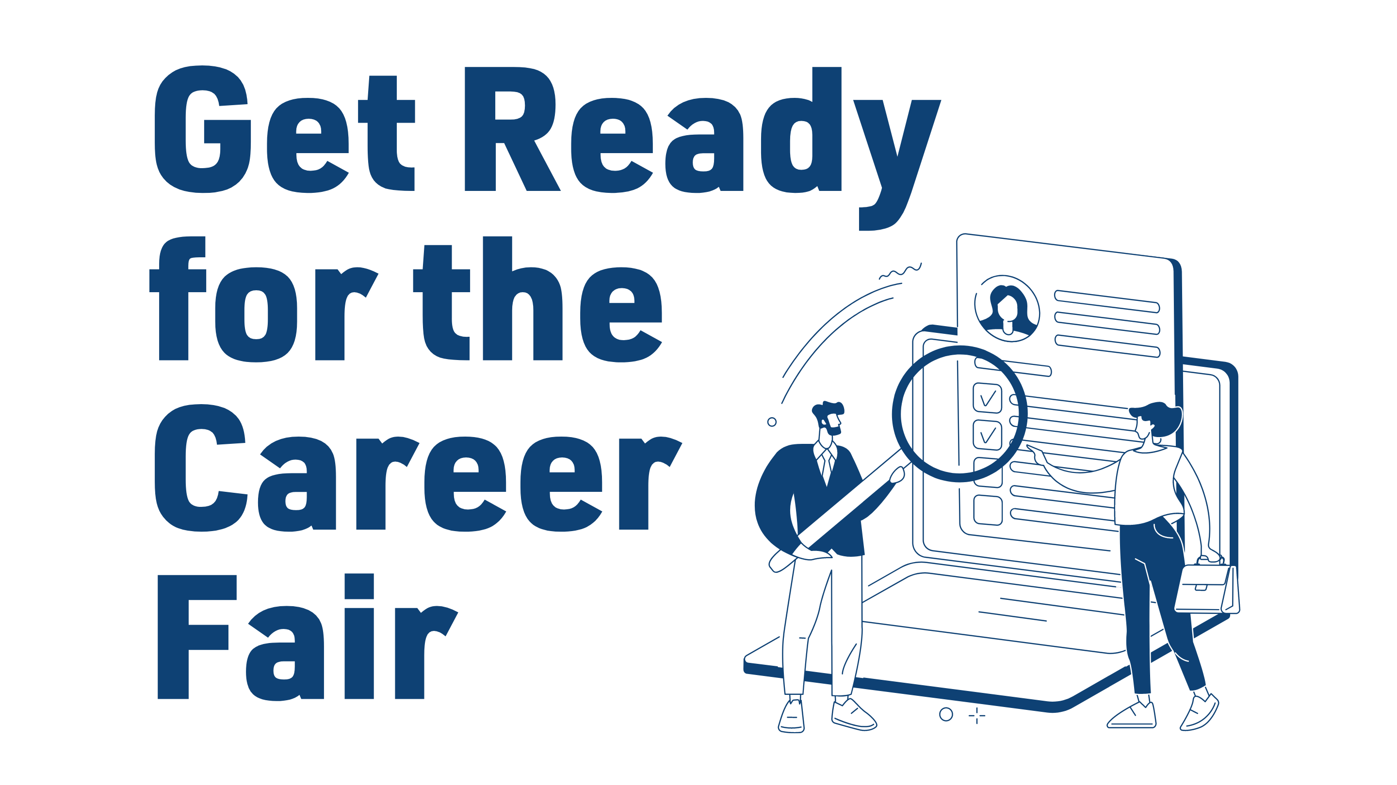 Get Ready for the Career Fair