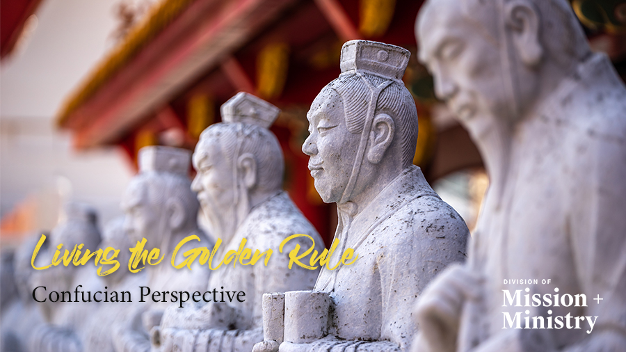 The Golden Rule from the Confucian perspective
