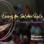 Golden Rule from the Unitarian tradition