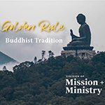 The Golden Rule from the Buddhist tradition