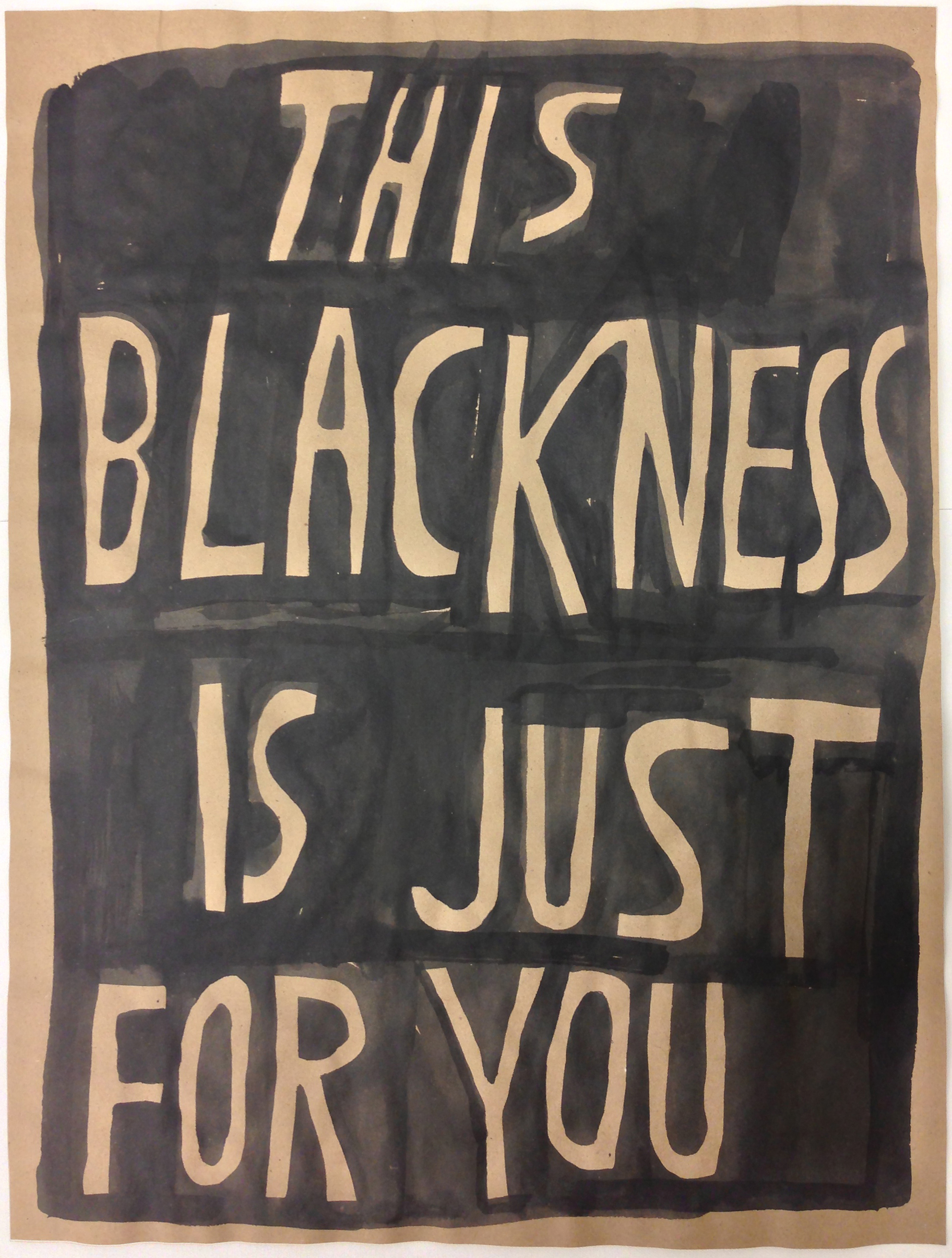 This Blackness is Just For You