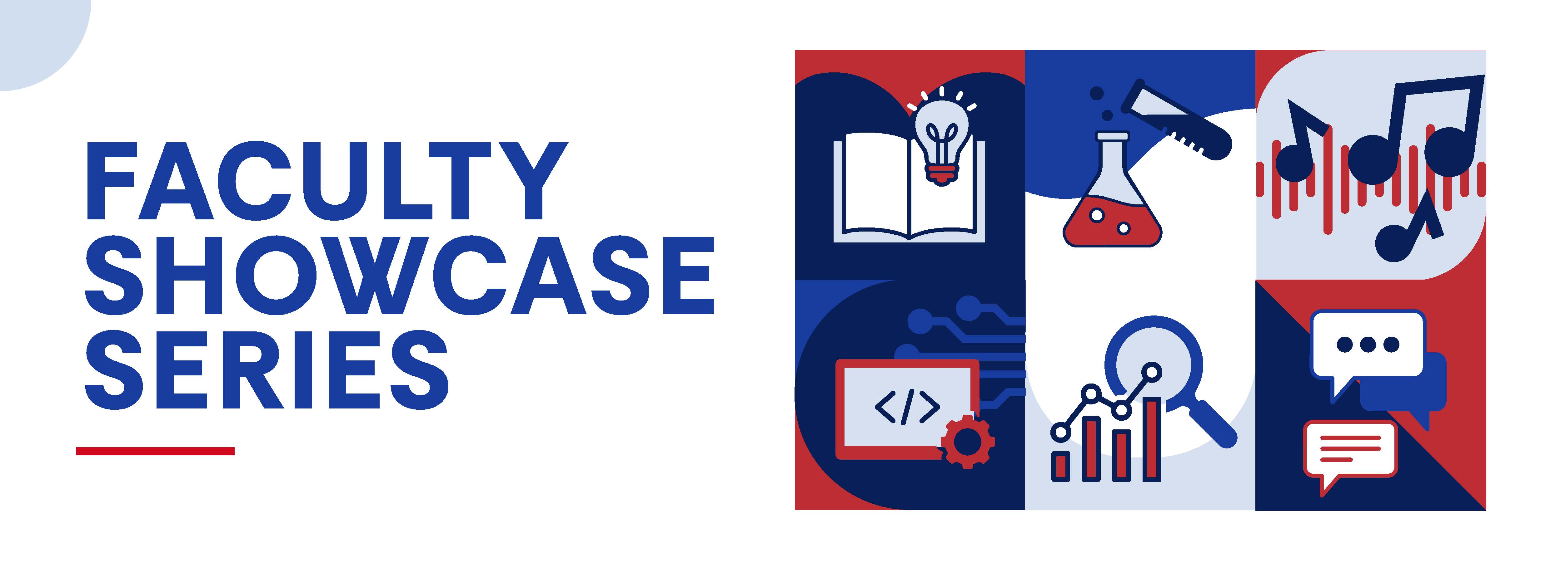 banner for the faculty showcase series