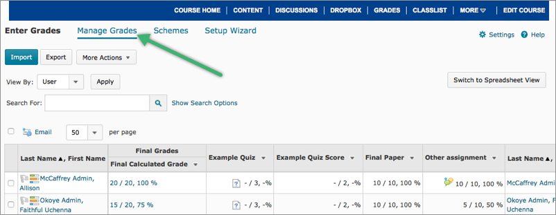 Manage Grades link in the Grades area Manage Grades link in the Grades area