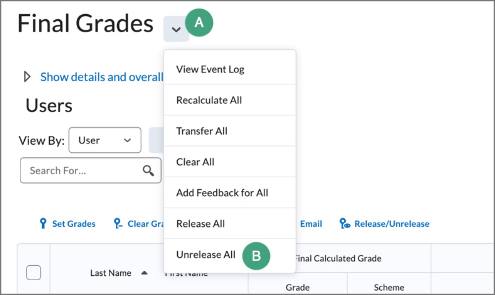 screenshot of the final grades area with the menu for unreleasing final grades displayed