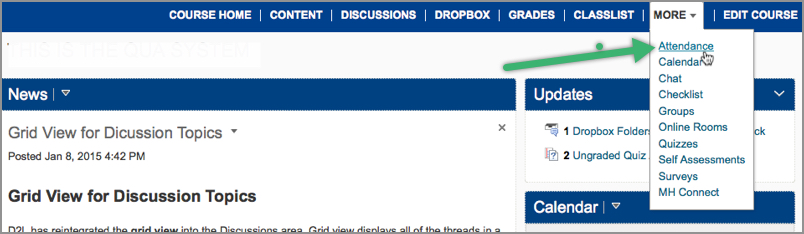 Attendance opton on the More dropdown menu Attendance opton on the More dropdown menu