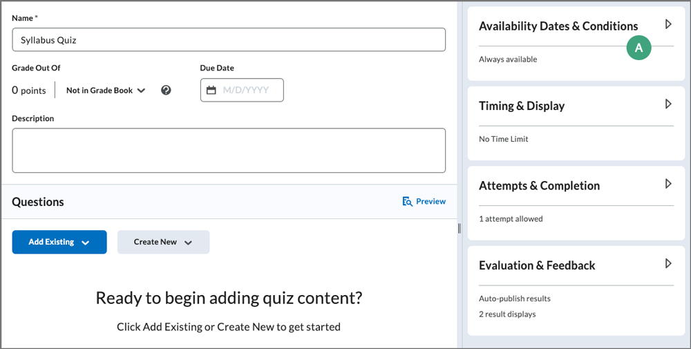 screenshot of the quiz creation page with a label on the availability dates and conditions tab
